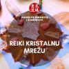 Reiki kristalna mreža