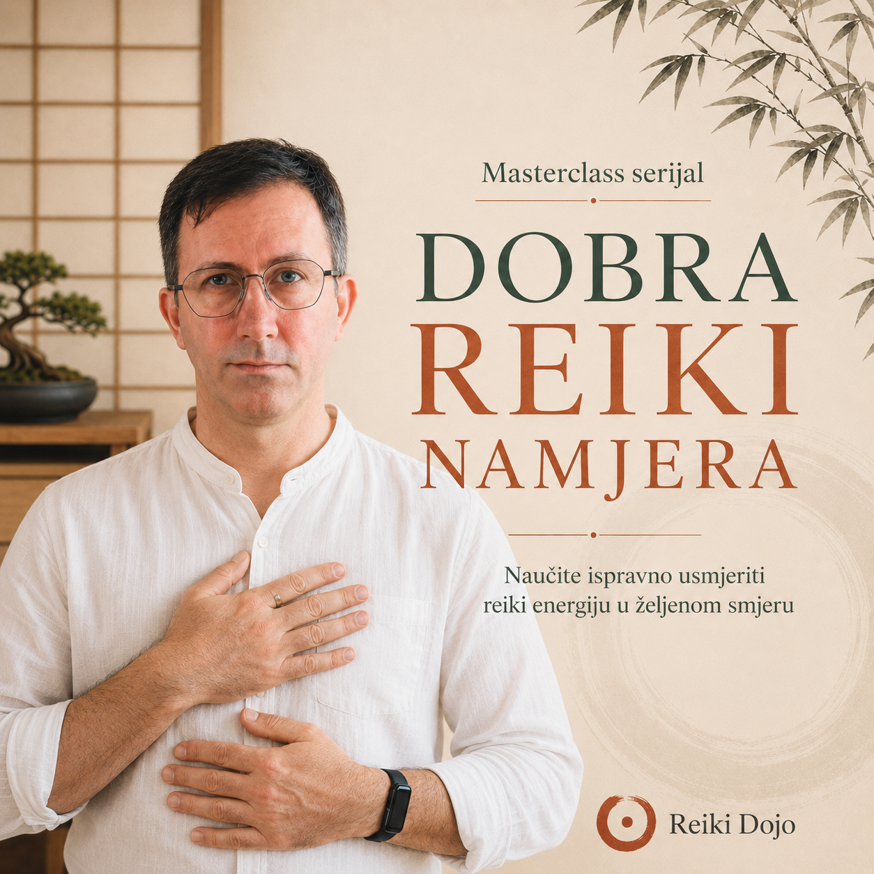 Dobra reiki namjera Reiki Dojo program za pravilno usmjeravanje reiki energije