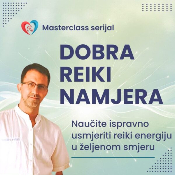 Dobra reiki namjera masterclass