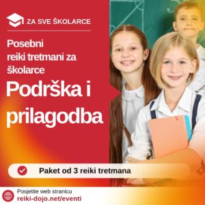 Tretmani za školarce - Paket tri tretmana Start Paket od 3 reiki tretmana za školarce – podrška i prilagodba